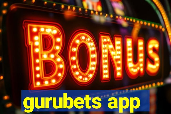 gurubets app